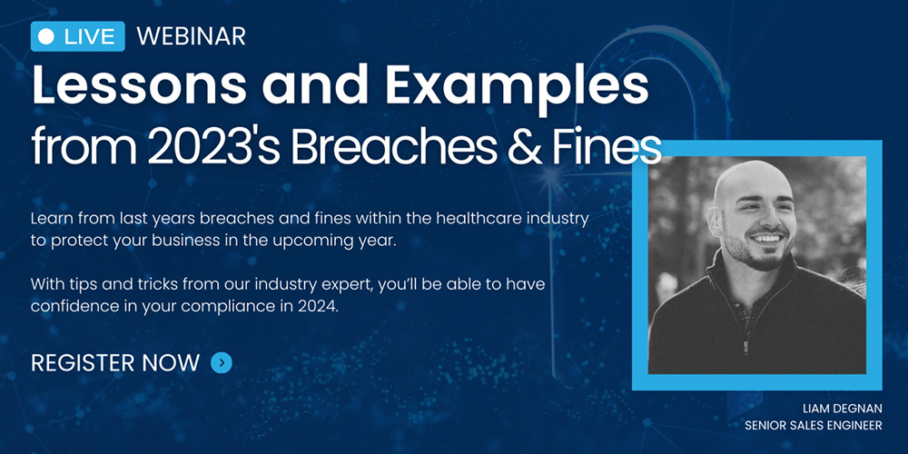 Lessons and Examples from 2023's Breaches & Fines, a live webinar from Compliancy Group