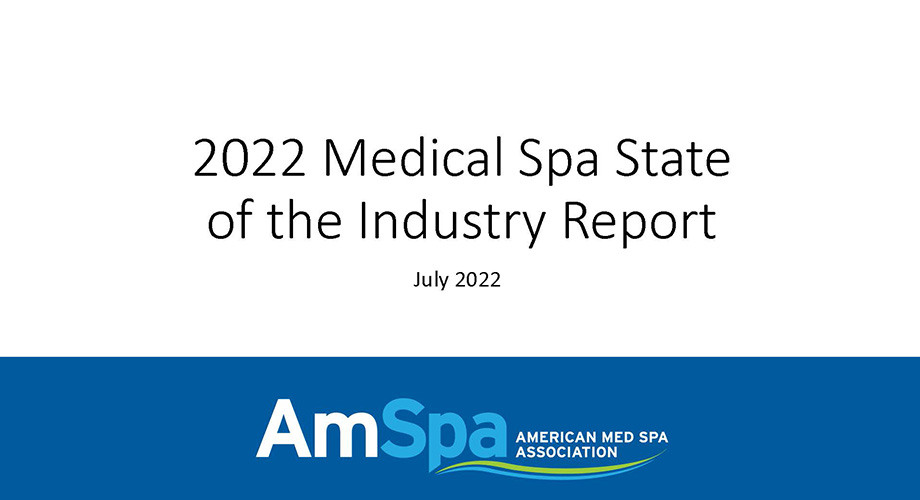 2022 Medical Spa State of the Industry Report